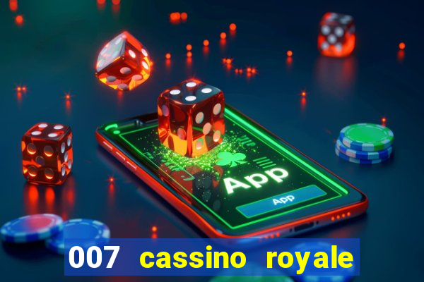 007 cassino royale download dublado 4shared